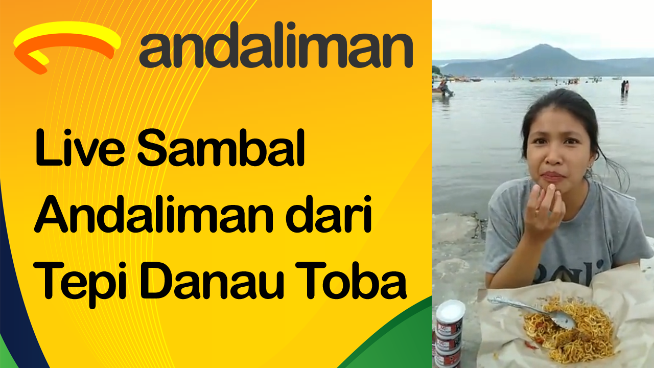 Sambal Andaliman - Live Facebook, Edisi Tepi Danau Toba